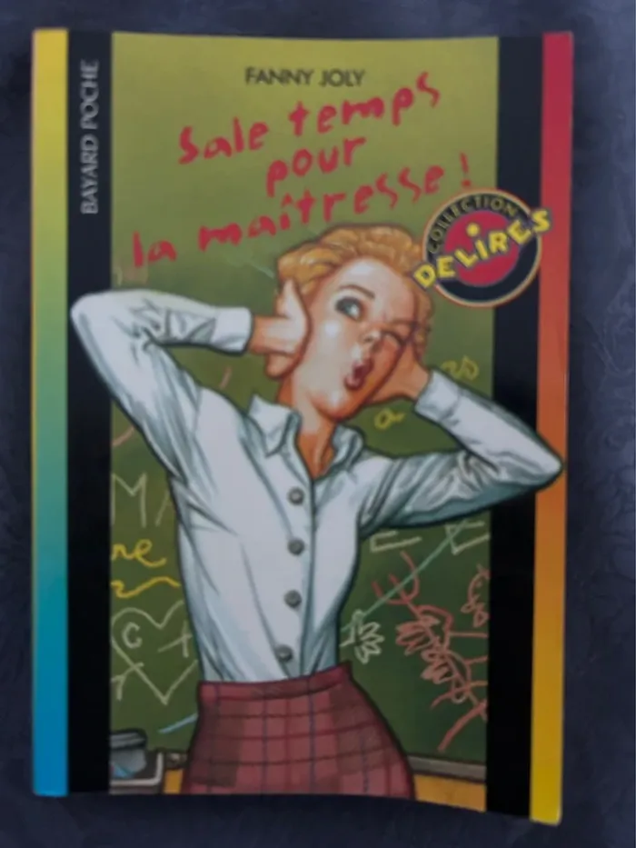 Sale temps pour la maîtresse collection délires