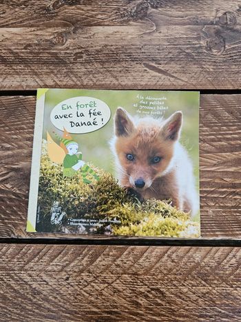 Livre enfant bébé En forêt avec la fée Danaé animaux de la forêt renard documentaire