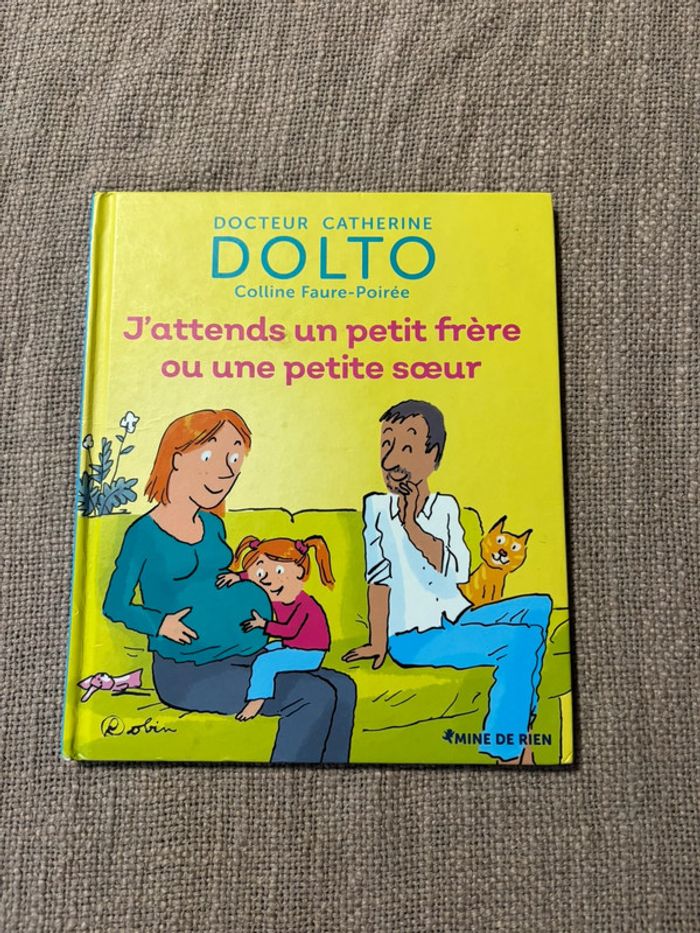 Livre Dolto j’attend un petit frère ou une petit sœur