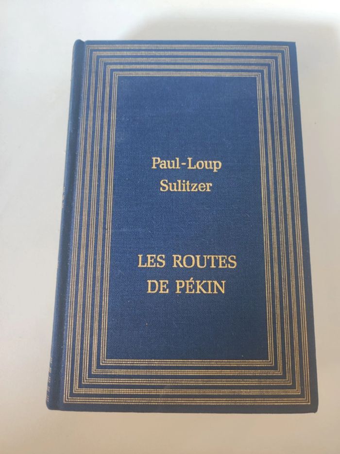 Livre roman Les routes de Pékin (Sulitzer) / 1989
