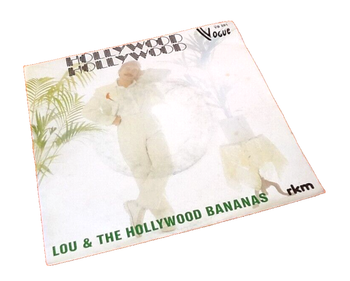 Vinyle 45 tours (disque de couleur orange)  Hollywwod, Hollywood  Lou & The Hollywood Bananas