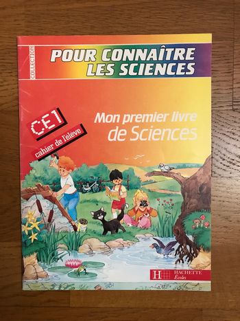 Mon premier livre de Sciences - CE1 Cahier de l'élève