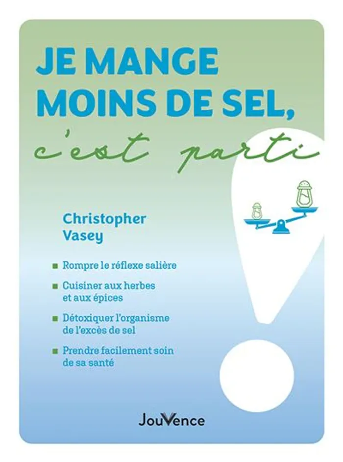 Livre " Je mange moins de sel, c'est parti ! " Christopher Vasey Neuf - photo numéro 1