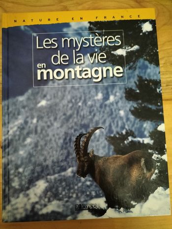 Grand livre les mystères de la vie en montagne
