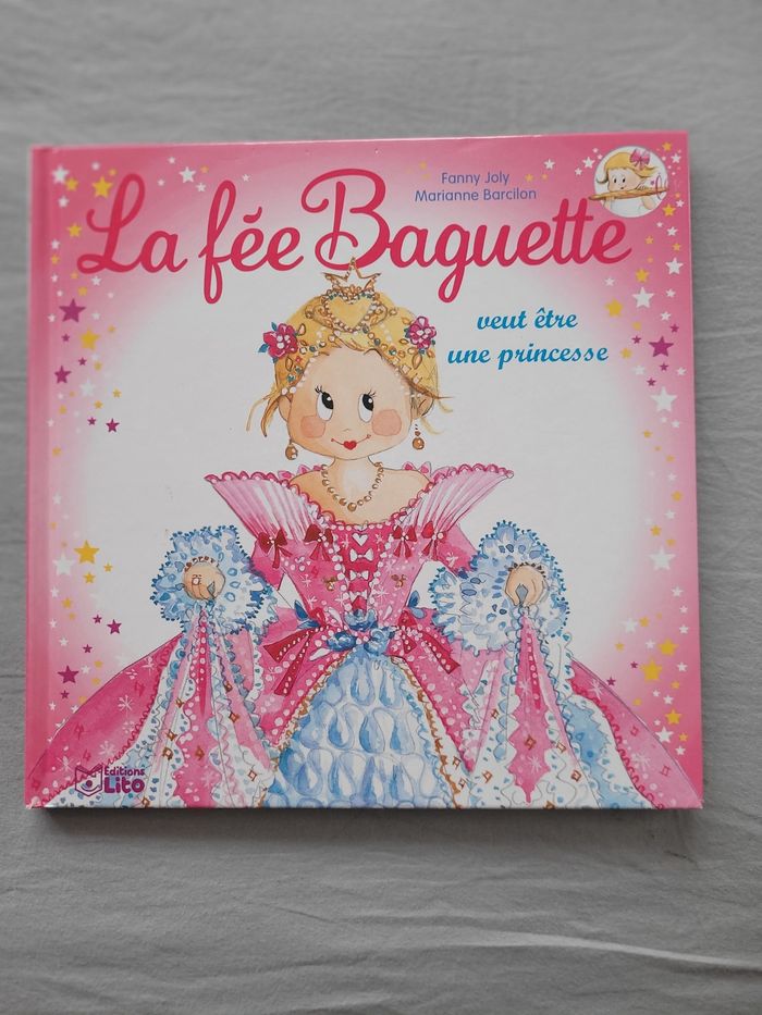 Livre La fée Baguette veut être une princesse