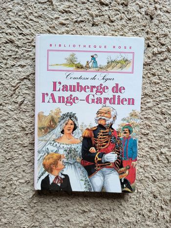 L'Auberge de l'Ange-Gardien - Comtesse de Ségur (Édition 1983 - Bibliothèque Rose)