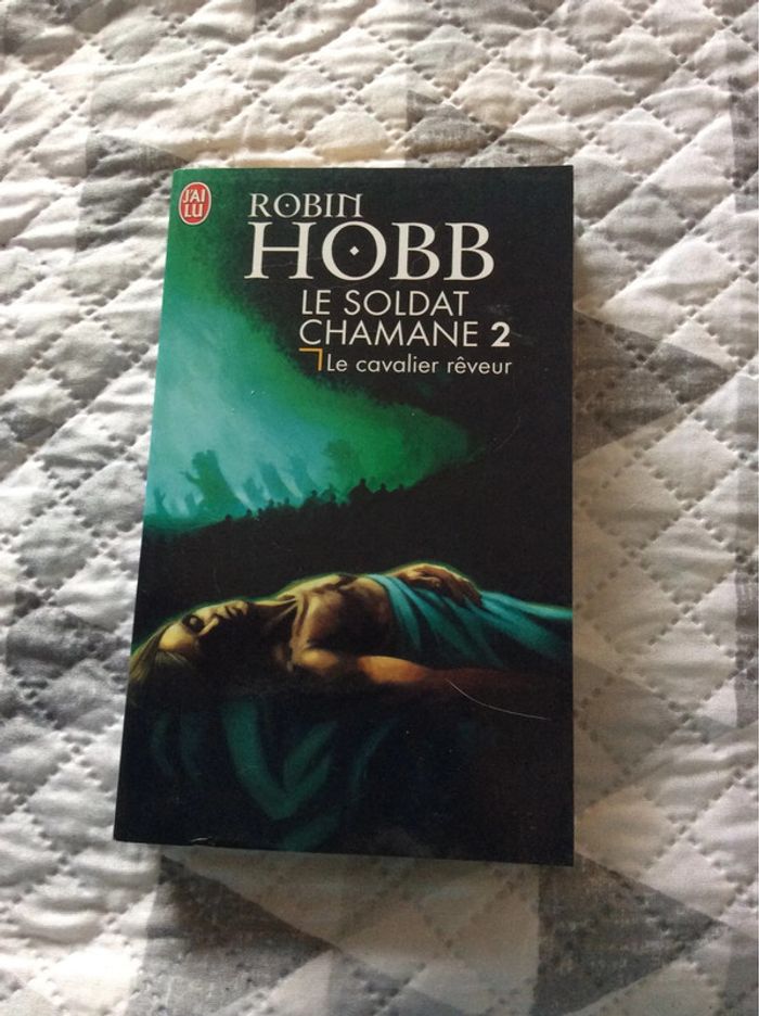 #le soldat Chabane le cavalier rêveur Robin Hobb