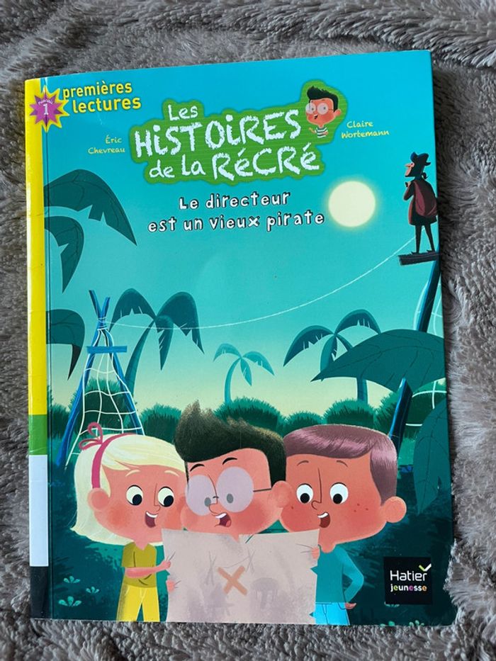 Livre d’apprentissage les histoires de la récrée: le directeur est un vieux pirate