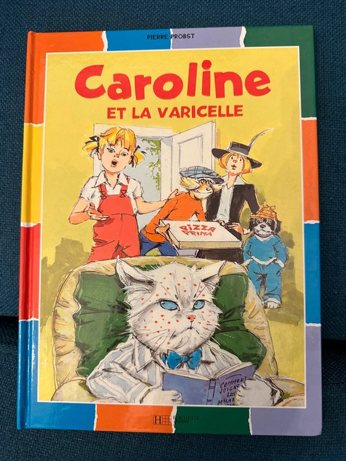 Livre édition limitée rate bords colorés Caroline et la Varicelle Pierre Probst