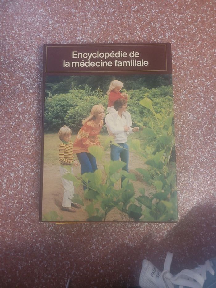 Encyclopédie de la médecine familiale