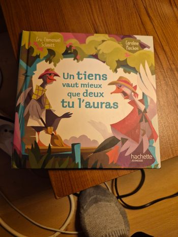 Un tiens vaut mieux que deux tu l’auras