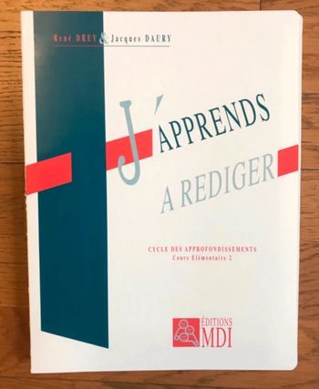 J’apprends à rédiger CE2 - Éditions MDI