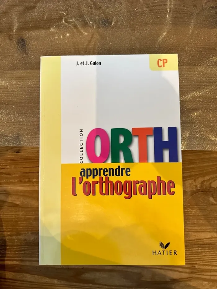 Livre apprendre l’orthographe CP