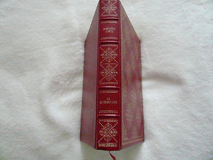 Livre de Jean-Louis Curtis « La quarantaine »