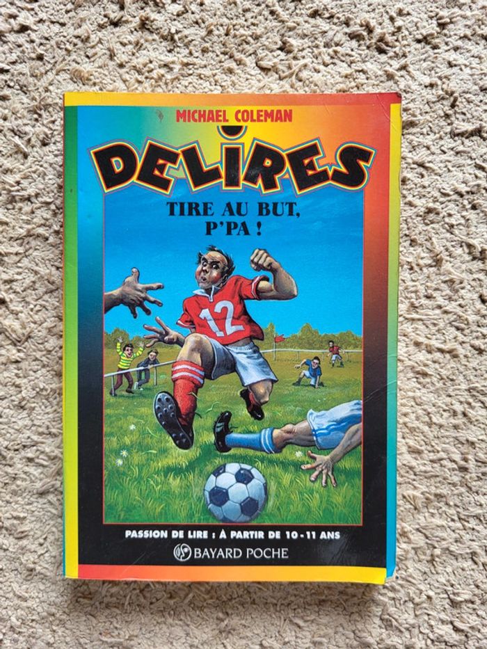 Livre Tire au but, P'pa ! de Michael Coleman