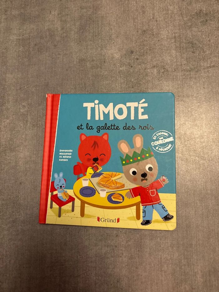 Livre timote et la galette des rois