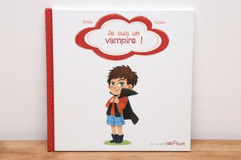 Je suis un vampire!