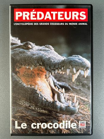 VHS Les Prédateurs - Le Crocodile