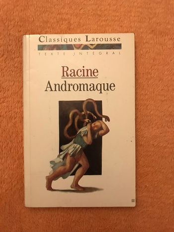 Andromaque - Jean Racine - Classiques Larousse