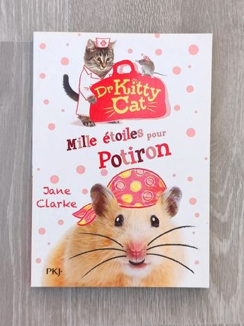 Docteur Kitty Cat Tome 6 : mille étoiles pour Potiron