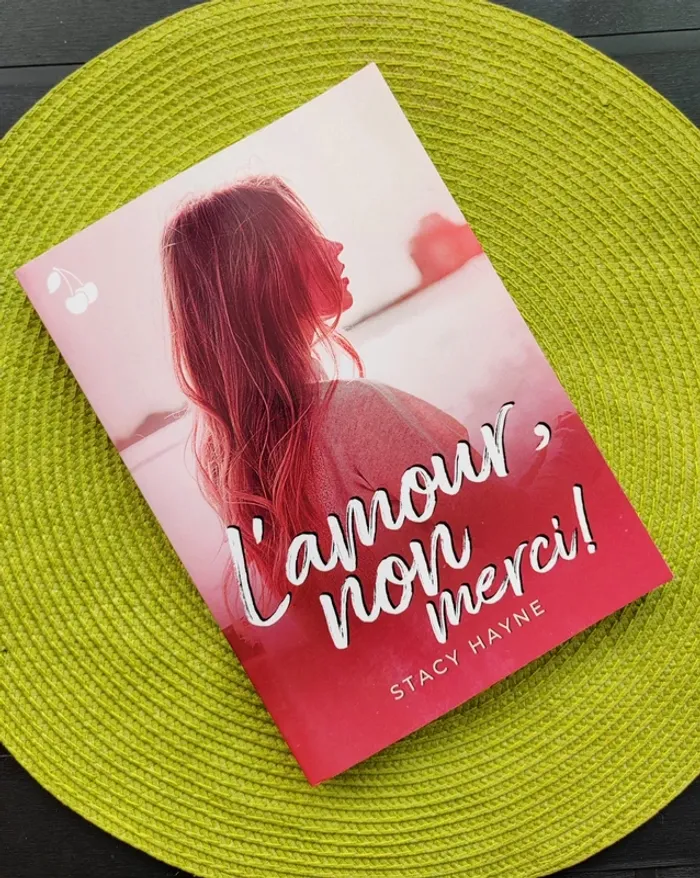 Livre "L'amour non merci ! " de Stacy Hayne