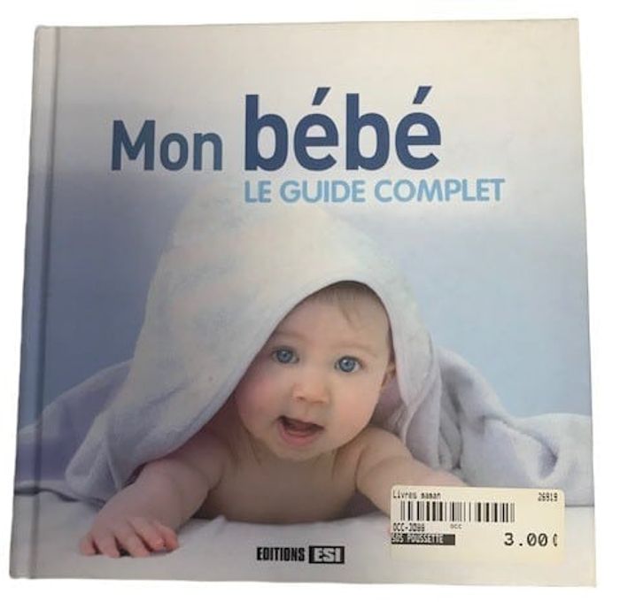 livre "mon bébé le guide complet" - OCCASION
