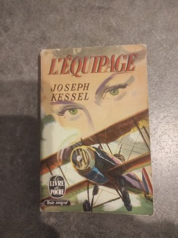 L'équipage Joseph Kessel Livre de Poche 1964