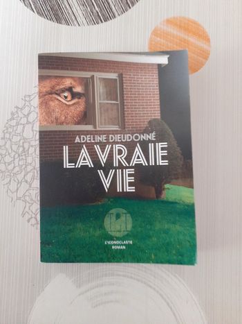 La vraie vie