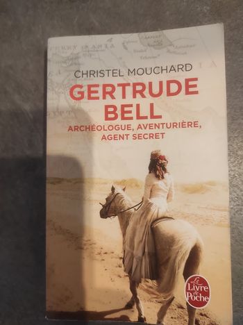 Gertrude Bell Christel Mouchard - Livre de Poche 2017 
