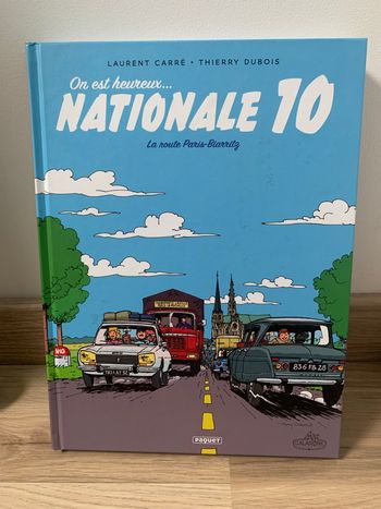 On est heureux Nationale 10 - La route Paris-Biarritz