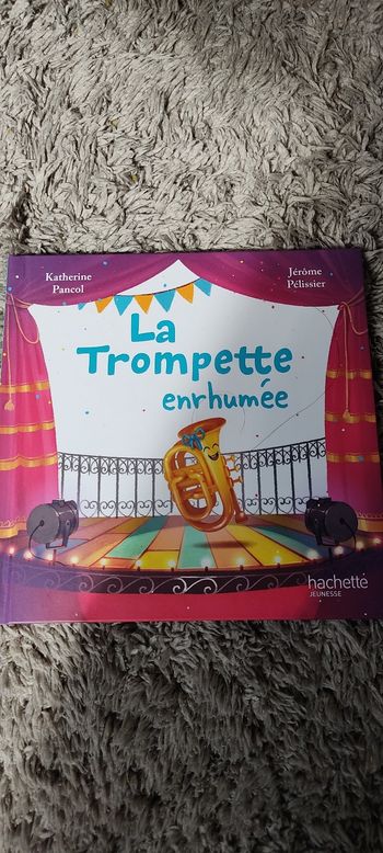 La trompette enrhumée