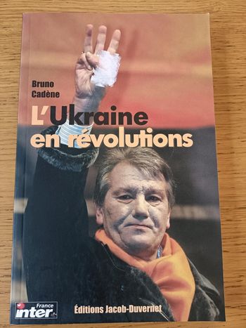 l'Ukraine en révolution Bruno Cadène