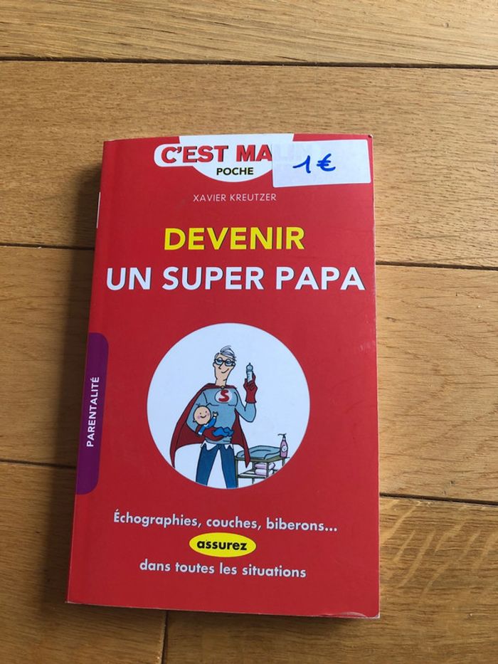 Livre devenir un super papa
