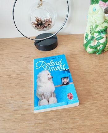 📚 Roland est mort - Nicolas Robin 📚