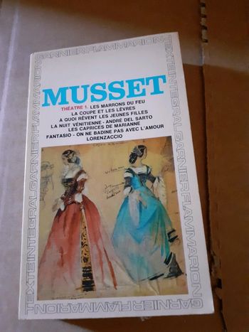 Théâtre Tome 1 Alfred de Musset