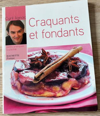 Craquant et fondant de Cyril Lignac
