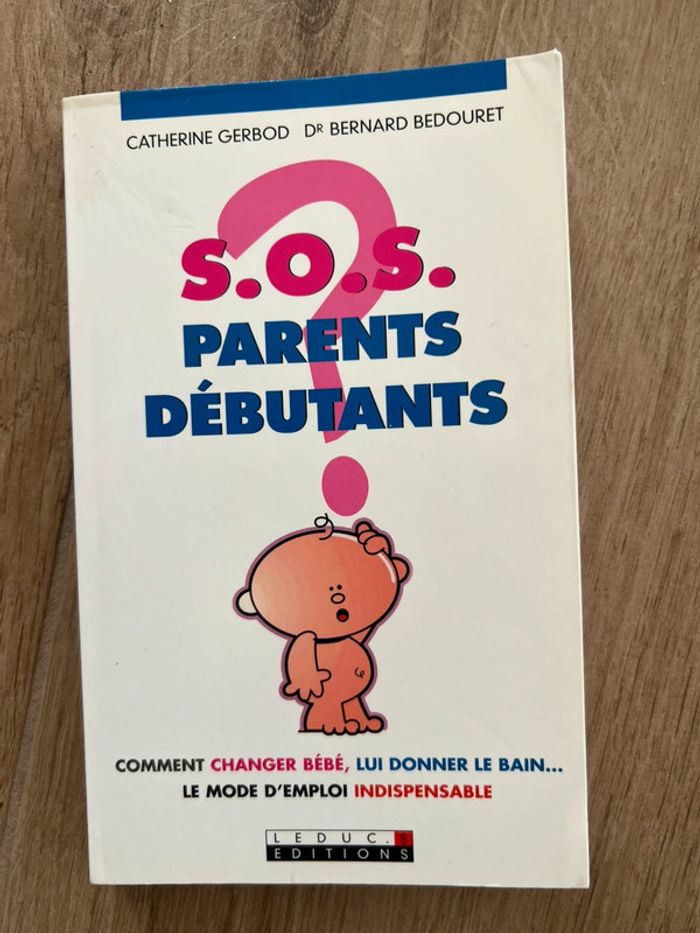 SOS parents débutant