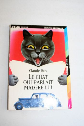 Le chat qui parlait malgré lui de Claude Roy