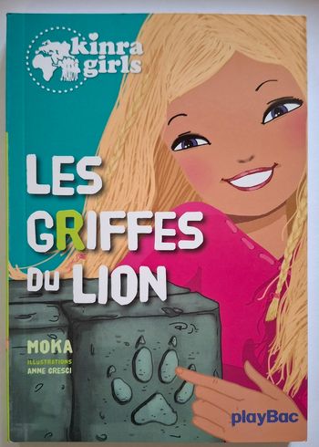 Kinra girls - Les griffes de lion - Tome 3