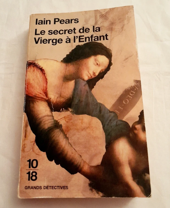 Le secret de la Vierge à l'enfant Iain Pears
