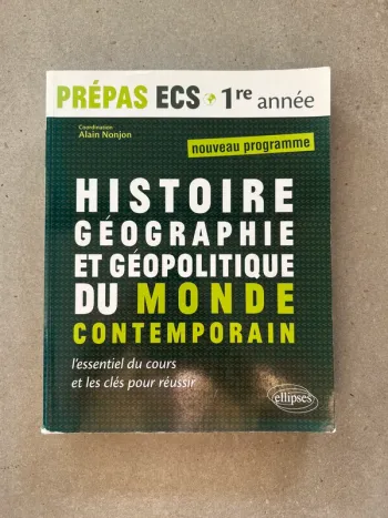 Manuel prépa ECS Histoire Géographie et Géopolitique du monde contemporain