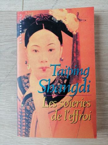 Roman Les soieries de l'effroi de Taiping Shangdi en très bon état