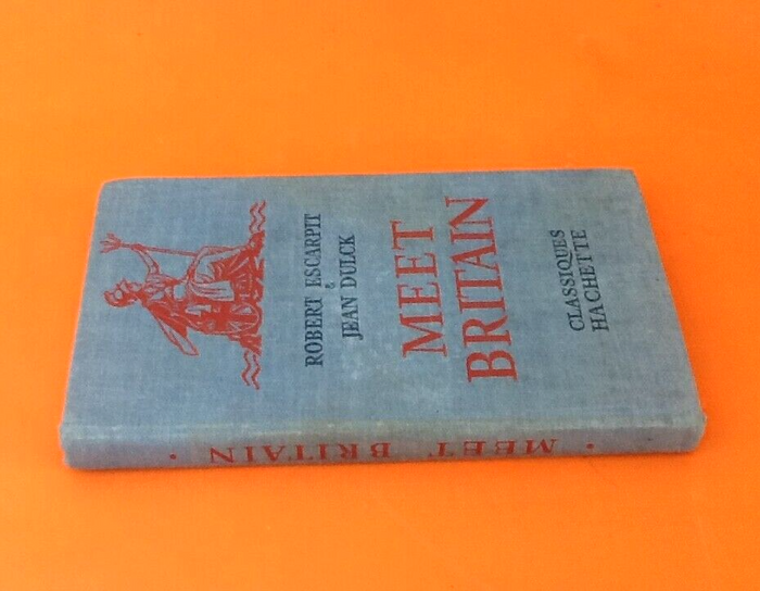 Robert Escarpit / Jean Dulck (1957) Meet Britain (Guide Anglais) - photo numéro 9