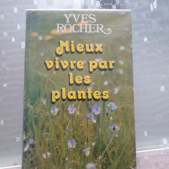 Mieux vivre par les plantes