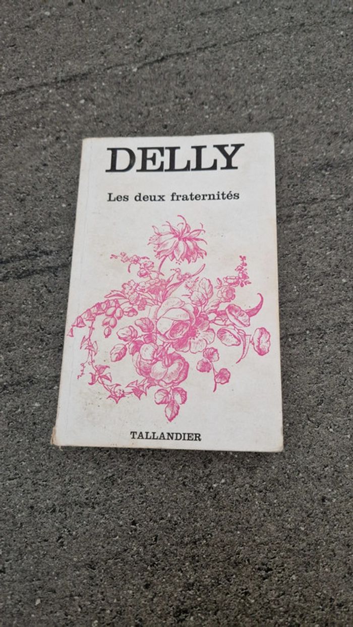 Delly Les deux fraternités
