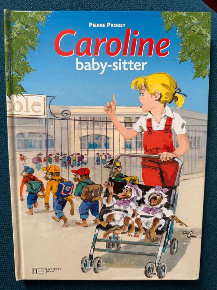 Livre Caroline babysitter baby-sitting bd album rare Pierre Probst chat pouf