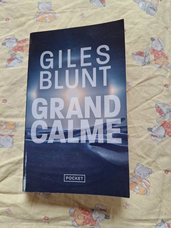 Grand calme giles blunt