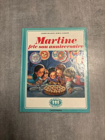 Livre Martine, fête son anniversaire