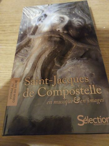 Livre saint Jacques de compostelle en musique et en images 