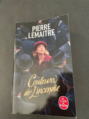 Les couleurs de l’incendie de pierre lemaitre